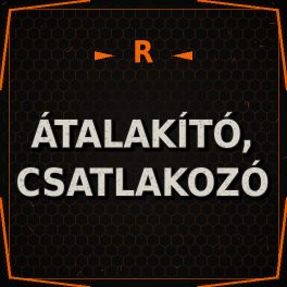 Átalakító, csatlakozó