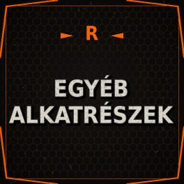 Egyéb alkatrészek