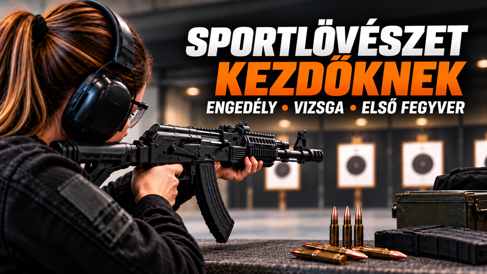 Sportlövészet kezdőknek: hogyan kezdj bele, milyen engedély kell, és mikor lehet saját fegyvered?